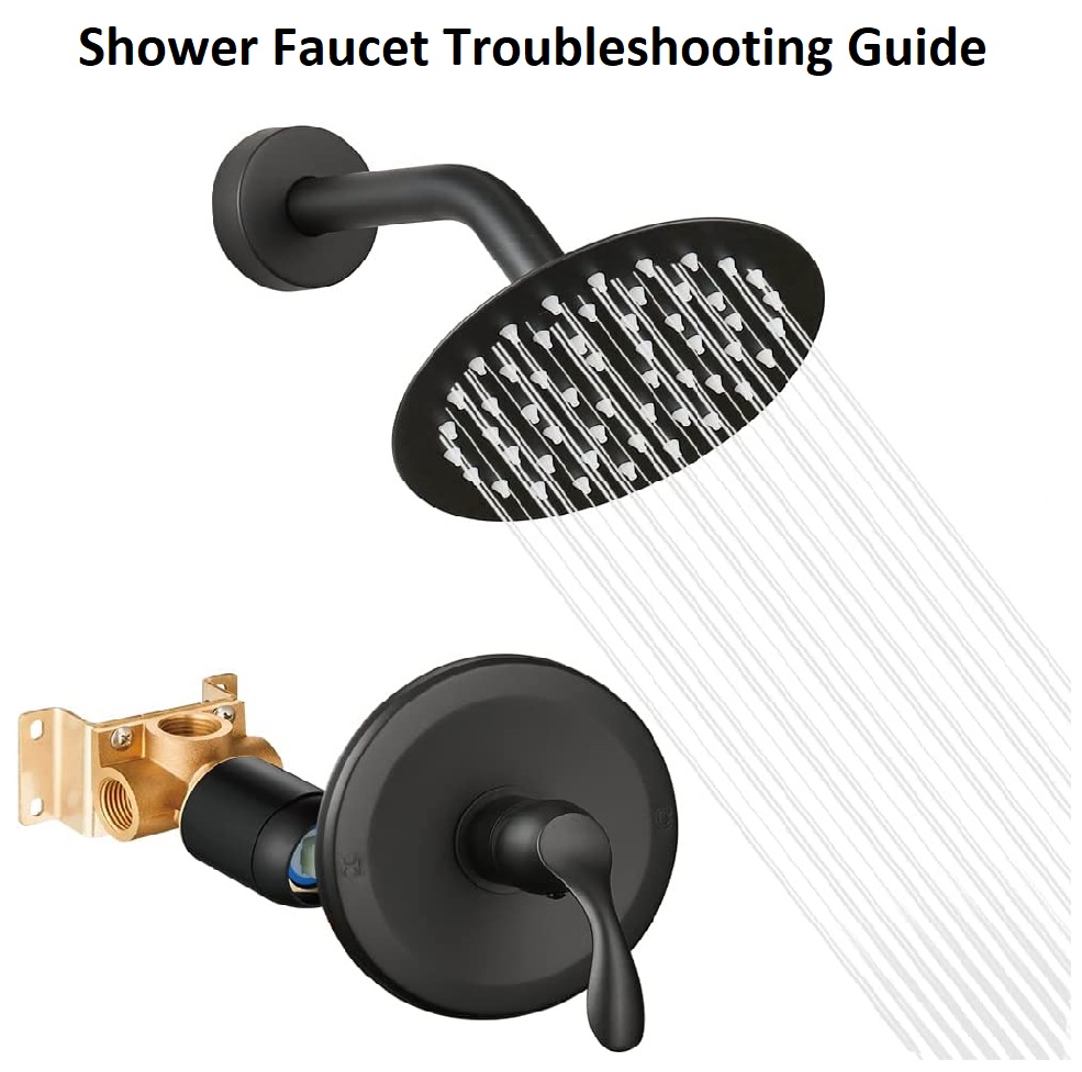 Shower Faucet Troubleshooting Guide